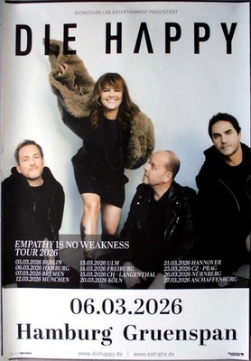 DIE HAPPY - 2026 - Live in Concert - Empathy is no... Tour - Poster - Hamburg