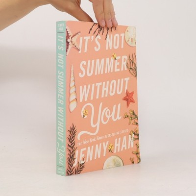 It's Not Summer Without You  |  Jenny Han