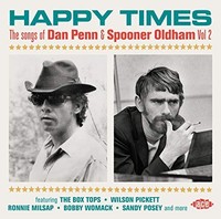 Various Artists - Happy Times The Songs Of Dan Penn Spooner Oldham V - F600Z
