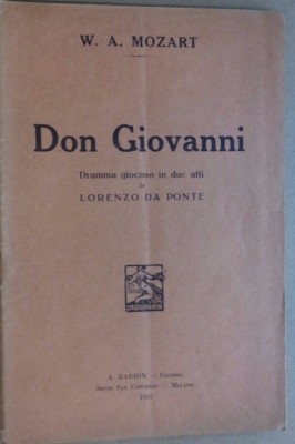 Don Giovanni - Lustspiel In Zwei Akten - W.A. Mozart Von Lorenzo Da Ponte