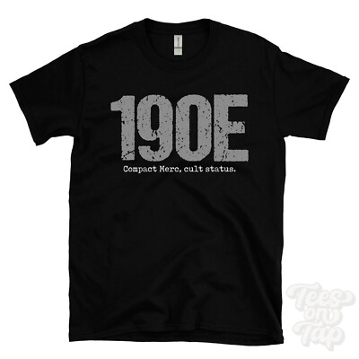 190E: Compact Merc, Kultstatus T-Shirt Autofahrer Geschenk