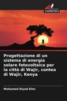 Mohamed Diyad Elmi | Progettazione Di Un Sistema Di Energia Solare...