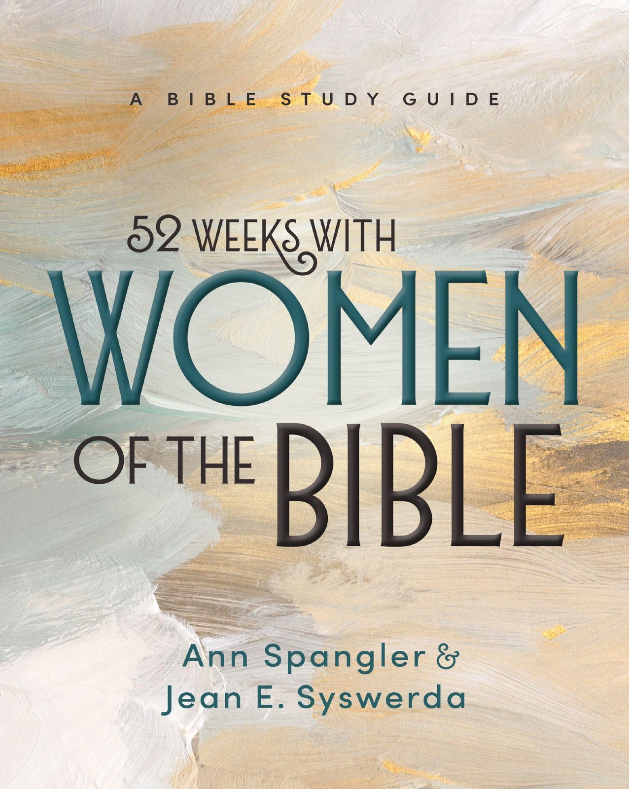 52 Weeks With Women Of The Bible : A Bible Study Guide (A Year-Long Bible Study For Women) Ann Spangler - Image 6