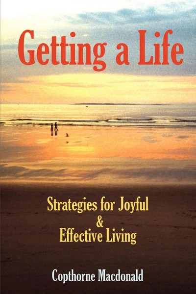 Copthorne Macdonald | Getting A Life | Taschenbuch | Englisch (2001) | iUniverse-image