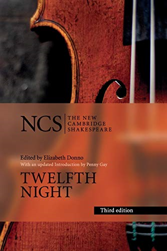 Twelfth Night: Or What You Will (The New Cambridge... - Shakespeare, William