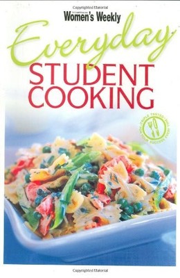 Everyday Student Cooking (The Australian Women's Weekly),Susan T