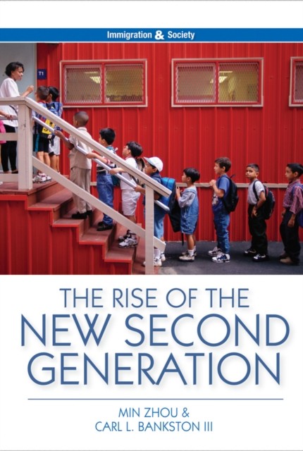 The Rise of the New Second Generation by M Zhou PAPERBACK 9780745684697