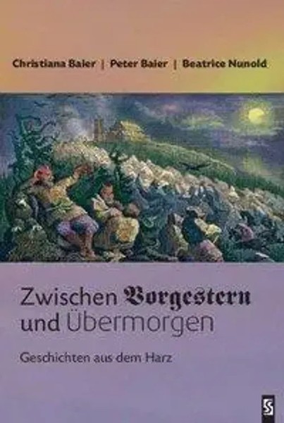 Christiana Baier (U. A.) | Zwischen Vorgestern Und ÜBermorgen | Taschenbuch-image