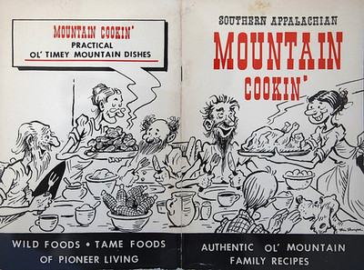Vintage Southern Appalachian Mountain Cookin  Authentic Ol  Family Recipes 1974