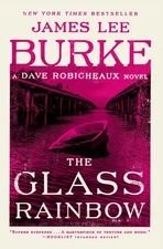 The Glass Rainbow: A Dave Robicheaux Novel Burke, James Lee paperback Good