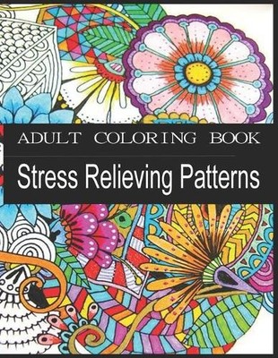 Kb-Book Publish ADULT COLORING BOOK Stress Relieving P (Taschenbuch) (US IMPORT)