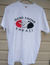 Hang Loose Hawaii Classic Surf T Shirt by Sun Art Design Size M