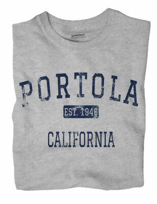 Portola California CA T-Shirt EST