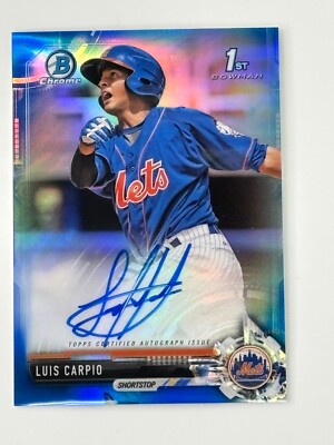 2017 BOWMAN CHROME LUIS CARPIO AUTO 148/150 BLUE REFRACTOR NEW YORK METS