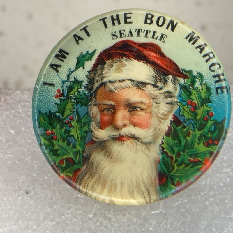 Antique c. 1900 Cello Pinback Button SANTA CLAUSE Christmas BON MARCHÉ Seattle