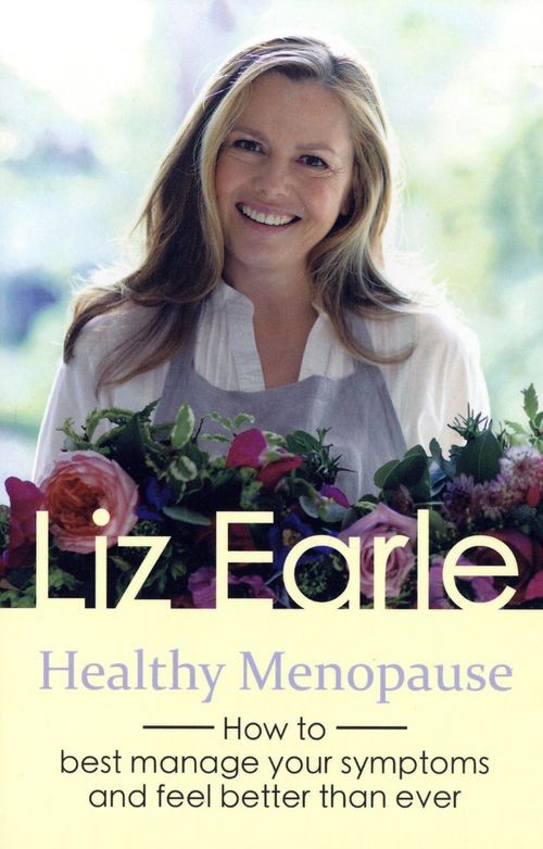 Healthy Menopause: How to best manage New Book, Liz Earle, Paper - Image 8