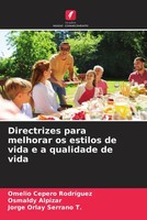 Omelio Cepero Rodriguez (U. A.) | Directrizes Para Melhorar Os Estilos De...