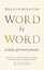 Word by Word A Daily Spiritual Practice 9780802873866 (Paperback, 2016)