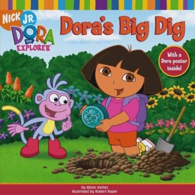 Dora's Big Dig (Dora the Explorer) by Inches, Alison