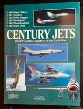 Century Jets: USAF Frontline Fighters of Cold War AIRTIME PUB GREAT REFERENCE