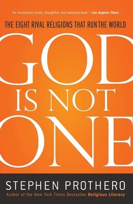God Is Not One: A Study of Religious Diversity and Doctrinal Differences