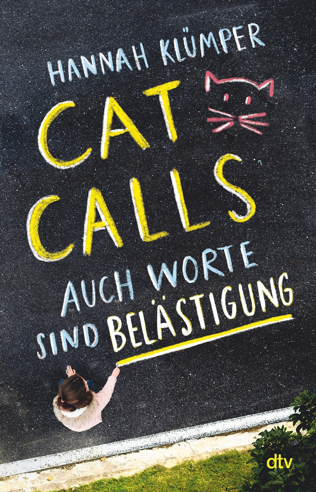 Thumbnail - Catcalls - Auch Worte Sind Belästigung | Aufrüttelndes Sachbuch Mit