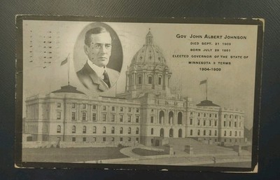 1909 Minnesota State Capitol Gov. John Albert Johnson Postcard St. Paul MN 