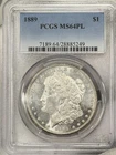 1889-P Morgan Dollar $1 PCGS MS64 PL Philadelphia Silver One US Coin PROOF LIKE!
