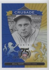 2014 Panini Hall of Fame Crusades Bill Terry #27 HOF 0b0