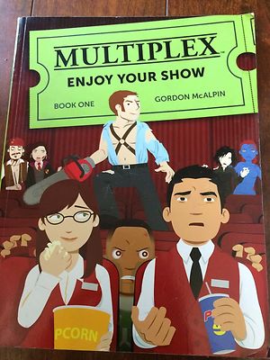 Multiplex SIGNED by Gordon McAlpine Enjoy Your Show