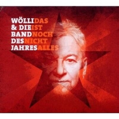 WÖLLI & DIE BAND... - DAS IST NOCH NICHT ALLES CD NEU 