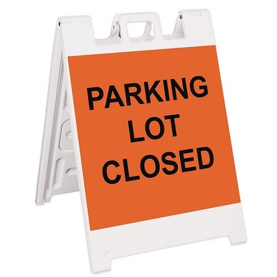 GRAINGER APPROVED 136-WLGQ2438-OBEG Barricade Sign,Parking Lot Closed,45in H 20P