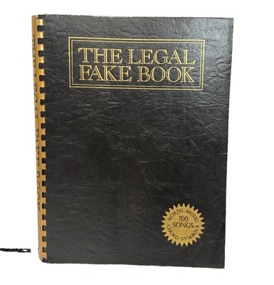 THE LEGAL FAKE BOOK- 700 Songs Chord Symbols Guitar Piano Voice Warner Bros 1979