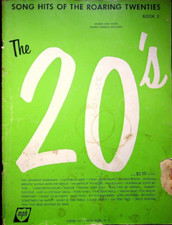 SONG HITS OF THE ROARING TWENTIES BOOK 2 VINTAGE SHEET MUSIC