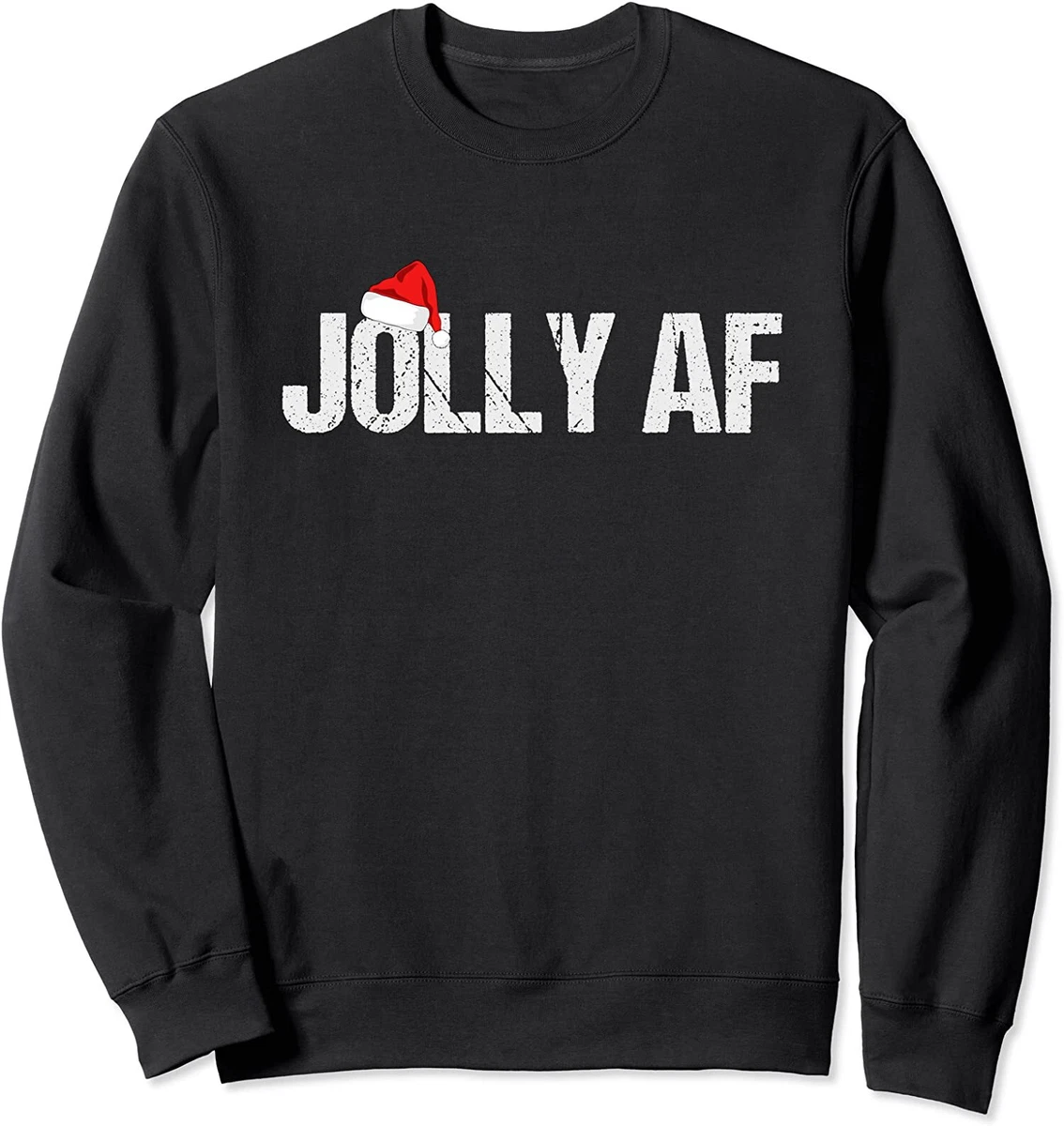 Jolly af sweatshirt new arrivals