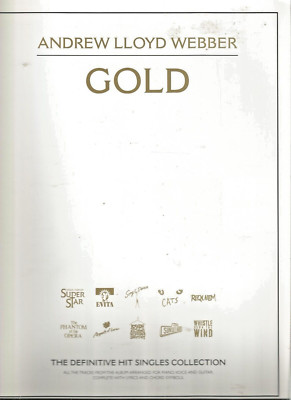 Andrew Lloyd Webber Gold - Hit Singles Collection Songbook Piano,Voice & Guitar