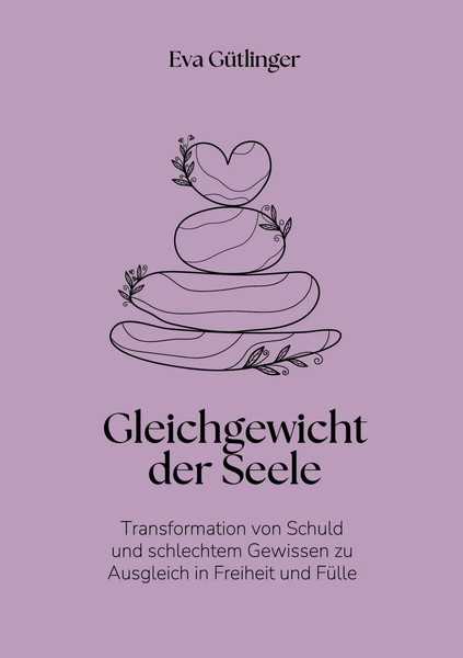 Eva GüTlinger | Das Gleichgewicht Der Seele | Taschenbuch | Deutsch (2025)-image