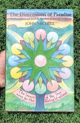 Number Symbolism Sacred Geometry John Michell The Dimensions of Paradise 1988 