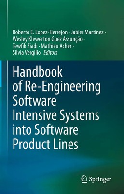 Roberto E. Lopez-Herrejon (u. a.) | Handbook of Re-Engineering Software...