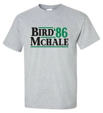 Bird McHale '86 T-Shirt Sizes S-4XL president election custom sports fan gift