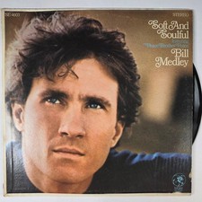 Bill Medley - Soft And Soulful 12" Record 1973 MGM Records Soul Stereo 33 RPM