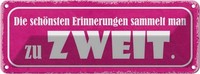 Blechschild 10X27 Cm Die SchöNsten Erinnerungen Zweit Spruch Zitat Deko Geschenk