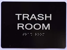 Trash Room Sign -Black(Aluminium, Black/Silver,Size 5x7) The....REF24-1027