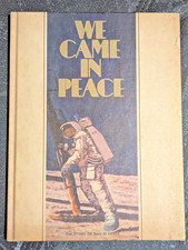 Vintage 1969 We Came In Peace Book Gulf Oil Edition Space Race NASA Apollo 11