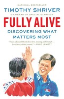 Fully Alive | Timothy Shriver | Taschenbuch | Kartoniert / Broschiert | Englisch