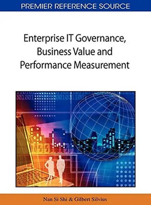 Enterprise IT Governance, Business Value and Performance Measurement (Premier Re