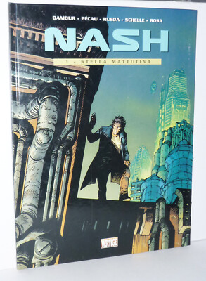 Nash - Vol. 1 - Stern Am Morgen - Damour Pecau Rueda Schelle Rose - Todesherz
