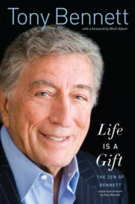#ad #ad Life Is a Gift: The Zen of Bennett Hardcover By Bennett Tony GOOD $4.51