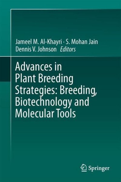 Advances In Plant Breeding Strategies: Breeding, Biotechnology And Molecular Too-image