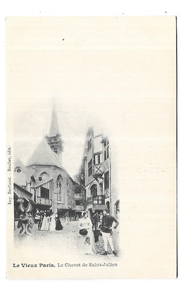 75 LE VIEUX PARIS LE CHEVET DE ST JULIEN